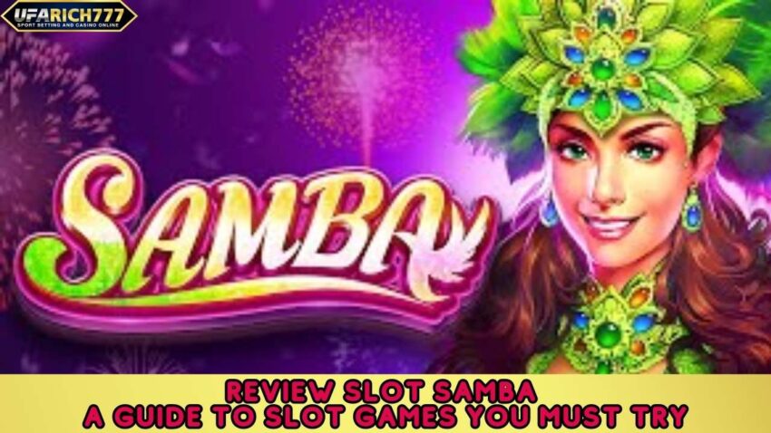 Review Slot Samba
