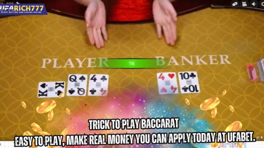 Trick to play Baccarat